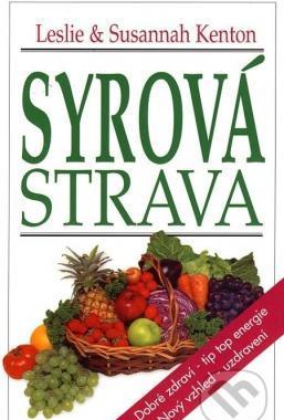 Syrová strava - Leslie a Susannah Kenton